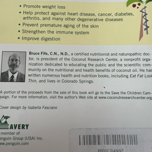 Coconut Oil Miracle by Bruce Fife (2004, Trade Paperback). 
2004 Penguin Publish - Picture 4 of 7